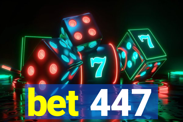 bet 447